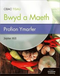 bokomslag CBAC TGAU Paratoi Bwyd a Maeth  Profion Ymarfer (WJEC Eduqas GCSE Food Preparation and Nutrition: Practice Tests)