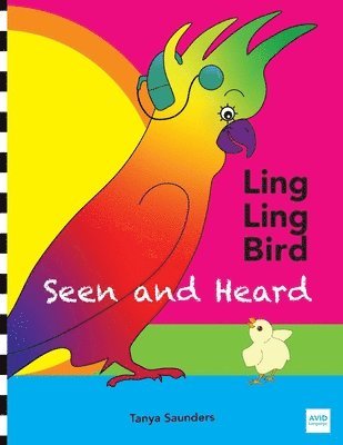 LING LING BIRD Seen and Heard 1