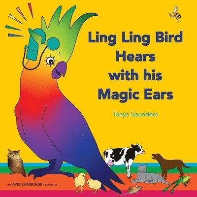 Ling Ling Bird Hears with his Magic Ears 1