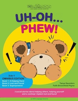 Tanya Saunders - UH-OH... PHEW!, Häftad