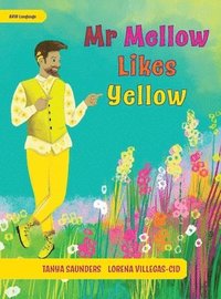 bokomslag Mr Mellow Likes Yellow