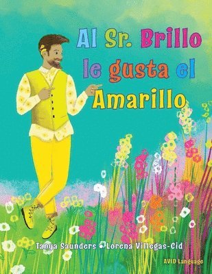 Tanya Saunders - Sr. Brillo le gusta el Amarillo, Häftad