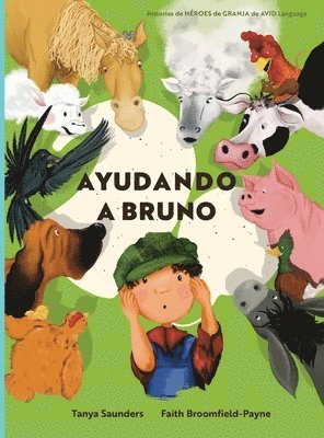 Tanya Saunders - Ayudando a Bruno, Inbunden