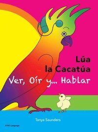 bokomslag LA LA CACATA - Ver, Or y... Hablar