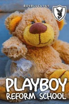 Boy Blue6969 - Playboy Reform School, Häftad. Tillgänglighet: Lägg i varukorg