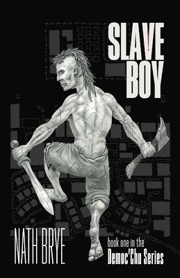 Nath Brye - Slave Boy, Häftad