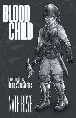 Nath Brye - Blood Child, Häftad