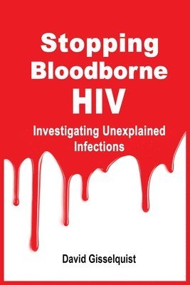 Stopping Bloodborne HIV 1