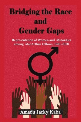 Bridging the Race and Gender Gaps 1