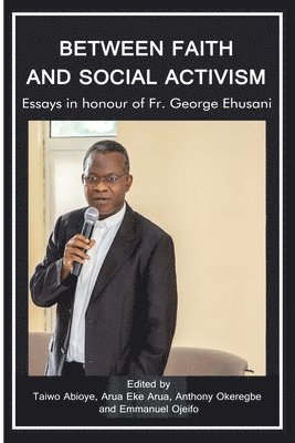 bokomslag Between Faith and Social Activism