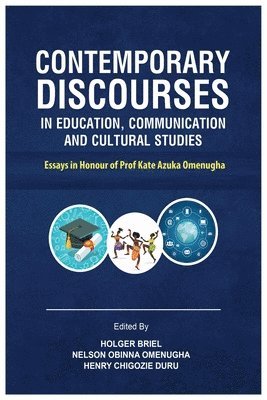 bokomslag Contemporary Discourses in Education, Communication and Cultural Studies