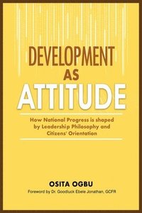 bokomslag Development as Attitude