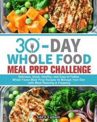 bokomslag 30-Day Whole Foods Meal Prep Challenge