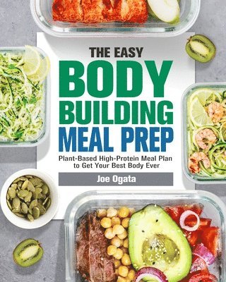 bokomslag The Easy Bodybuilding Meal Prep