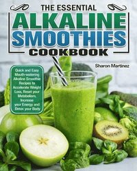 bokomslag Essential Alkaline Smoothies Cookbook