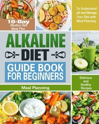 Alkaline Diet Guide Book for Beginners 1