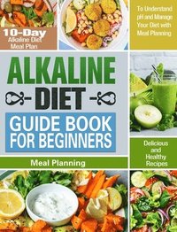 bokomslag Alkaline Diet Guide Book for Beginners