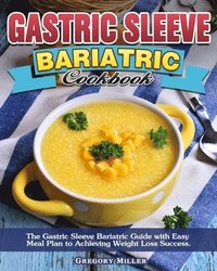bokomslag Gastric Sleeve Bariatric Cookbook