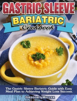 bokomslag Gastric Sleeve Bariatric Cookbook