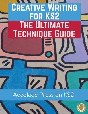 Accolade Press, Hugh Foley, R P Davis, R. P. Davis - Creative Writing for KS2, Häftad