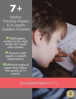 Accolade Press, Lauren Benzaken - 7+ Maths, Häftad