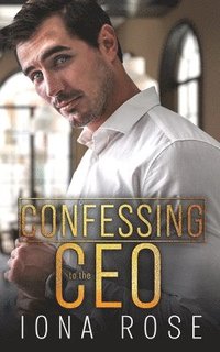 bokomslag Confessing To The CEO
