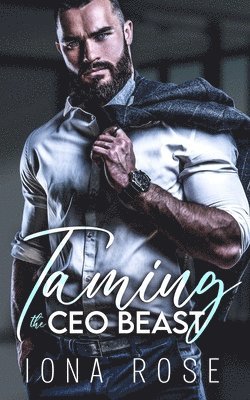 bokomslag Taming The CEO Beast