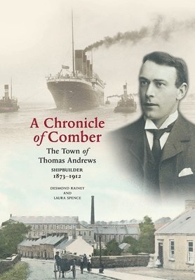 Desmond Rainey, Laura Spence - Chronicle of Comber, Häftad