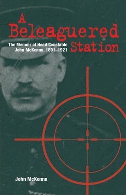 John McKenna - A Beleaguered Station, Häftad