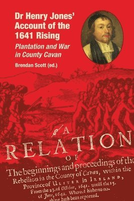 bokomslag Dr Henry Jones' Account of the 1641 Rising