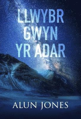Llwybr Gwyn yr Adar 1
