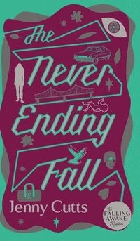 bokomslag The Never Ending Fall
