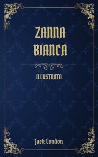 bokomslag Zanna Bianca