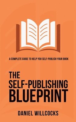 bokomslag The Self-Publishing Blueprint