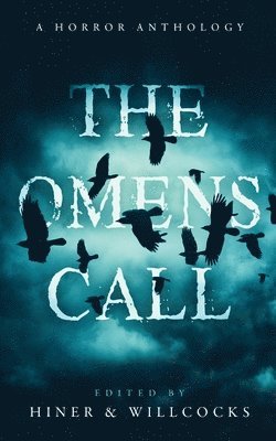 The Omens Call 1