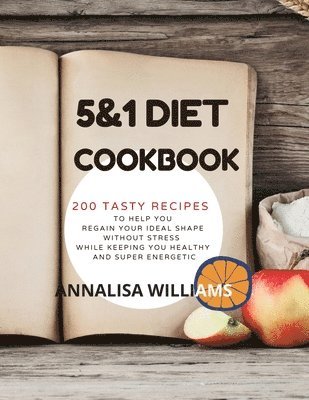 Annalisa Williams - 5 and 1 Diet Cookbook, Häftad