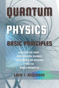 bokomslag Quantum Physics Basic Principles