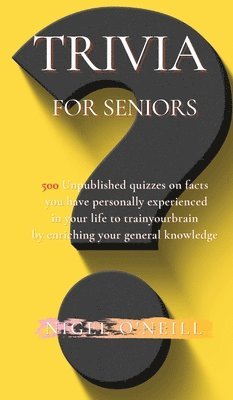 bokomslag Trivia for Seniors