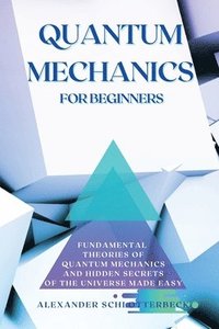 bokomslag Quantum Mechanics for Beginners