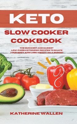 bokomslag Keto Slow Cooker Cookbook