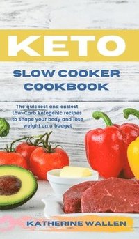 bokomslag Keto Slow Cooker Cookbook