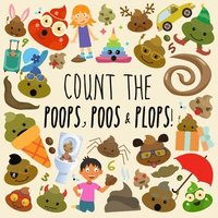 bokomslag Count the Poops, Poos & Plops!
