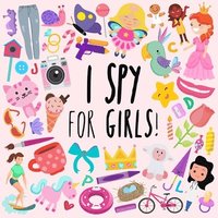bokomslag I Spy - For Girls!