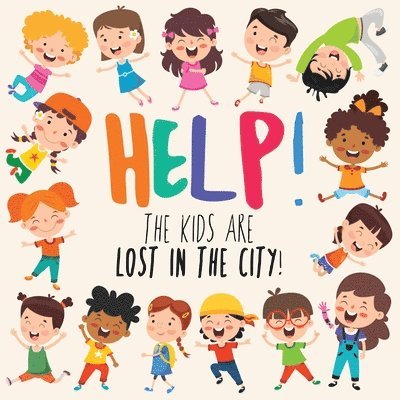 Help! The Kids Are Lost In The City 1