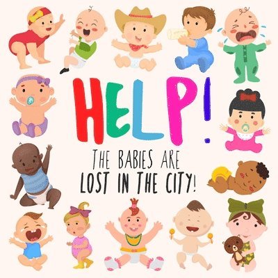 Help! The Babies Are Lost in the City! 1