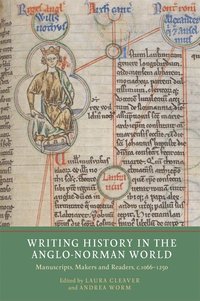 bokomslag Writing History in the Anglo-Norman World