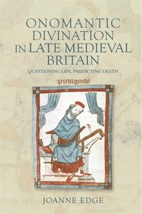 bokomslag Onomantic Divination in Late Medieval Britain