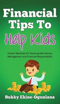 bokomslag Financial Tips to Help Kids