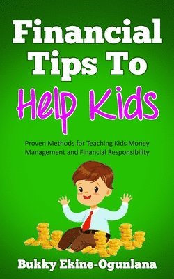 Financial Tips to Help Kids 1