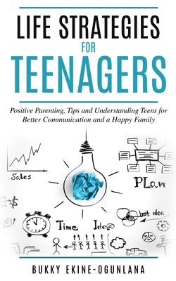 bokomslag Life Strategies for Teenagers